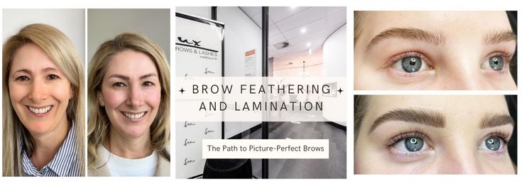 Brow Feathering And Lamination